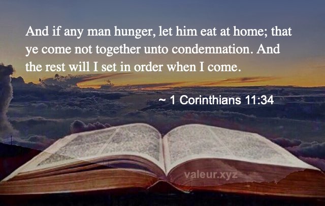 1 Corinthians 11:34