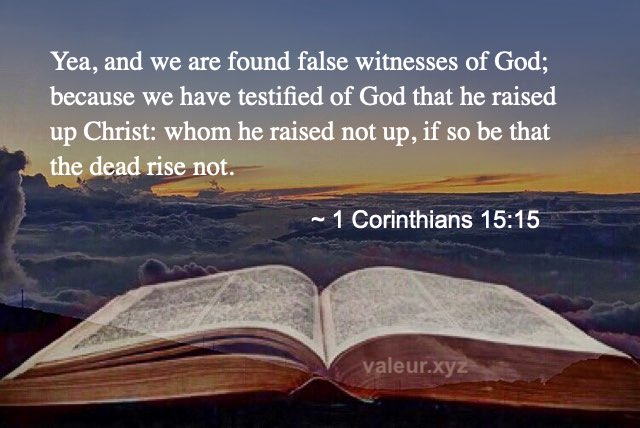 1 Corinthians 15:15