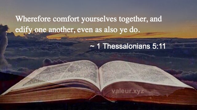 1 Thessalonians 5:11