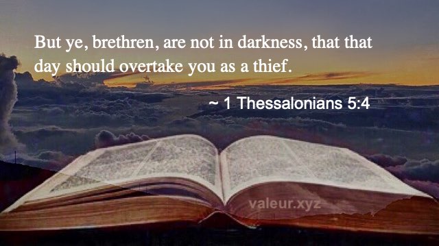 1 Thessalonians 5:4