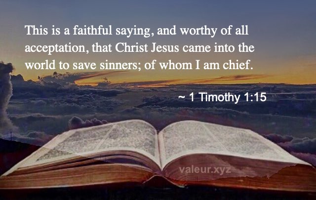 1 Timothy 1:15