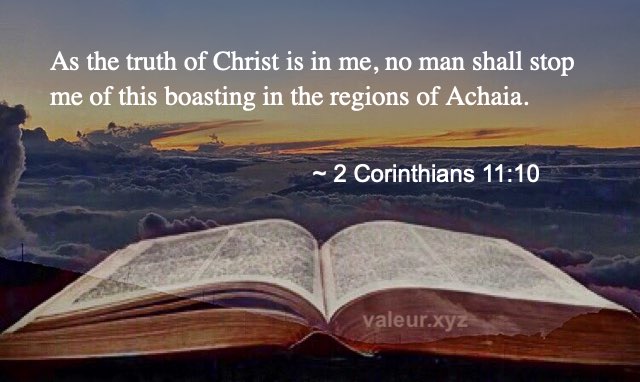 2 Corinthians 11:10 2 Corinthians 11:10