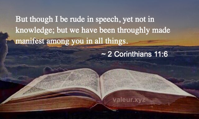 2 Corinthians 11:6