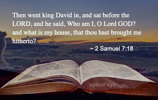 2 Samuel 7:18
