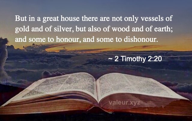 2 Timothy 2:20 2 Timothy 2:20