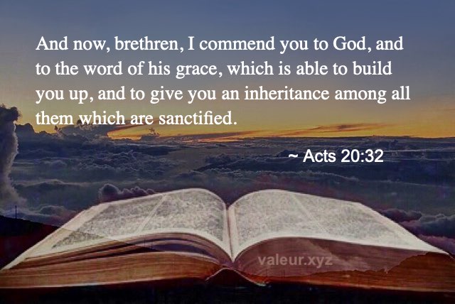 Acts 20:32