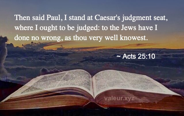 Acts 25:10