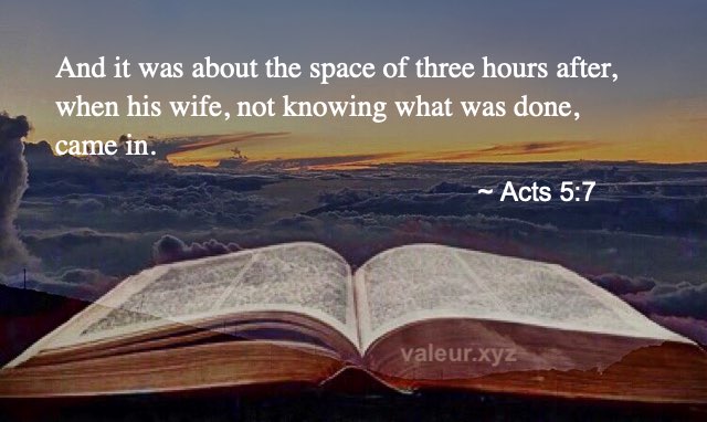 Acts 5:7