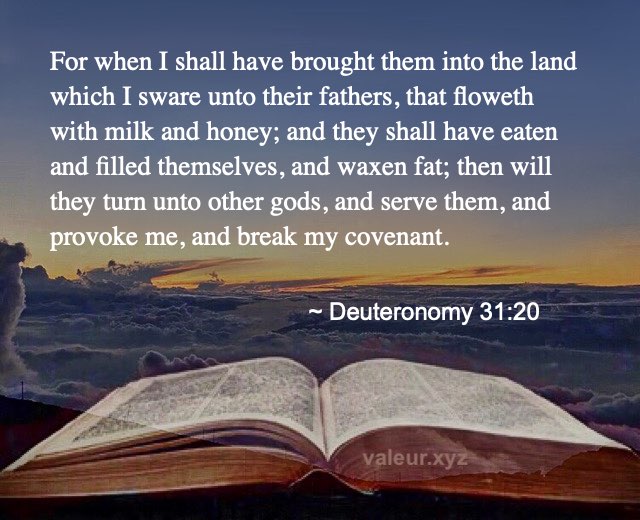 Deuteronomy 31:20