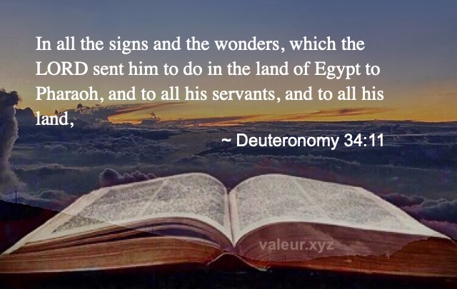 Deuteronomy 34:11 Deuteronomy 34:11