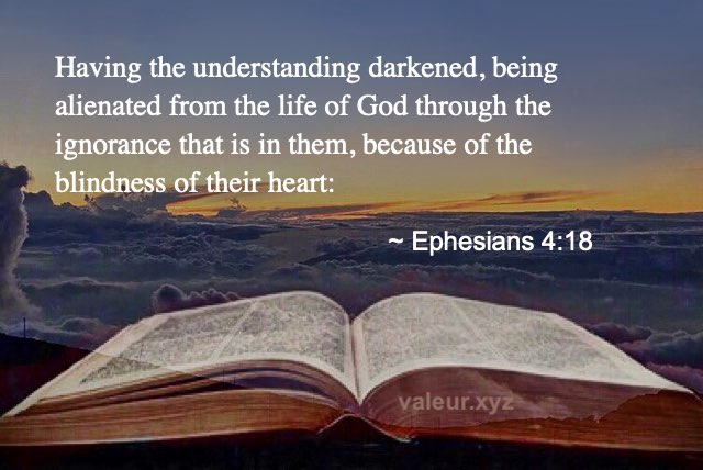 Ephesians 4:18 Ephesians 4:18