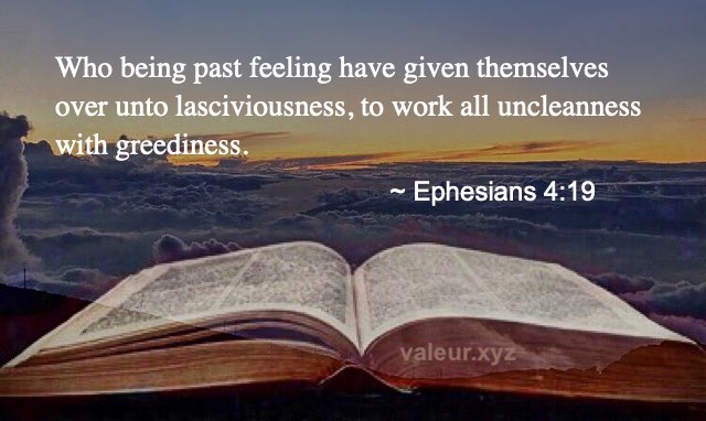 Ephesians 4:19 Ephesians 4:19
