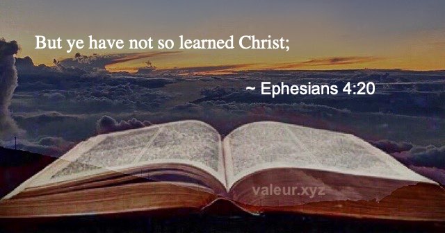 Ephesians 4:20