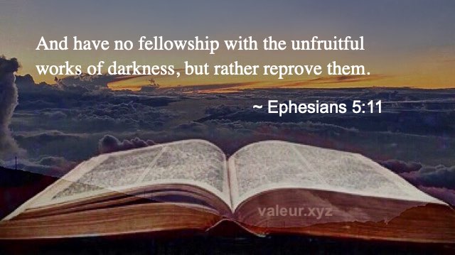 Ephesians 5:11 Ephesians 5:11