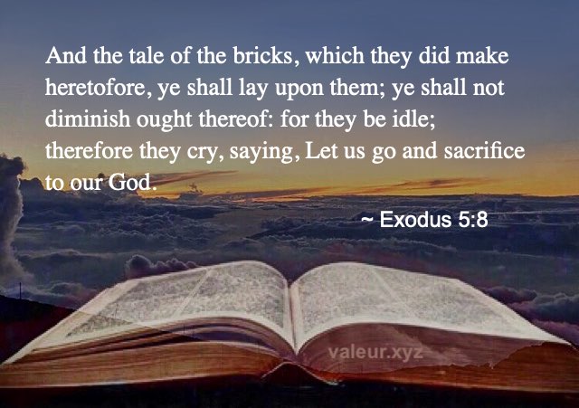 Exodus 5:8