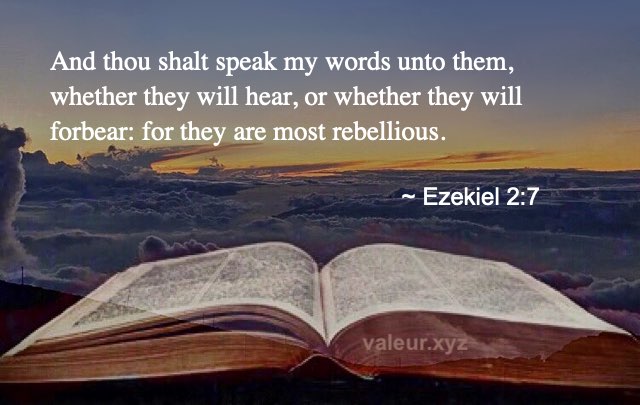 Ezekiel 2:7