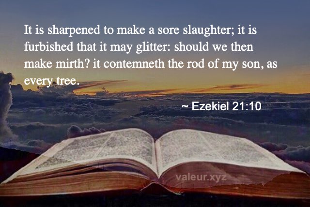 Ezekiel 21:10