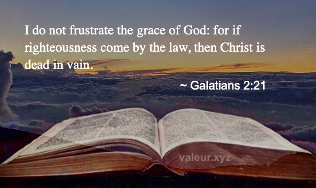 Galatians 2:21