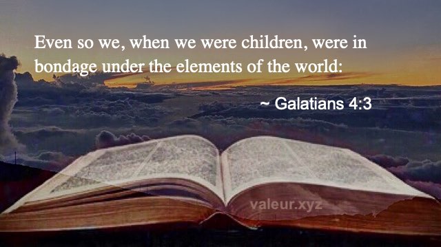 Galatians 4:3
