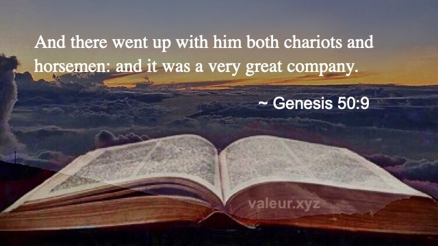 Genesis 50:9