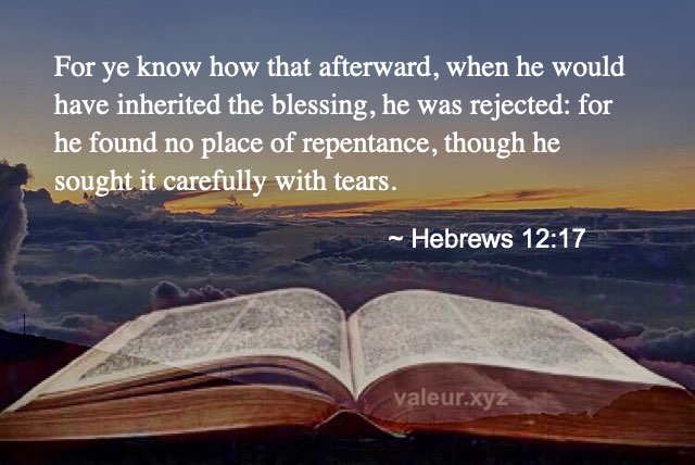Hebrews 12:17