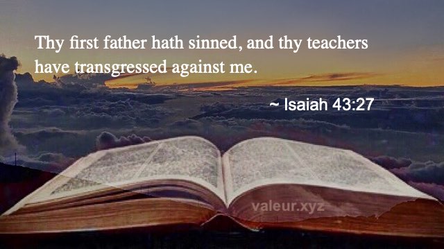 Isaiah 43:27