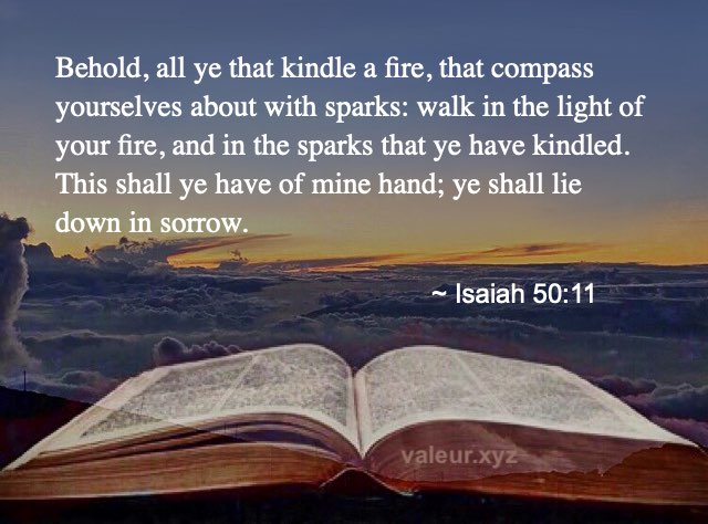 Isaiah 50:11