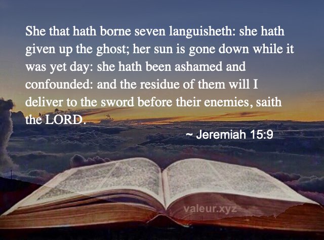 Jeremiah 15:9