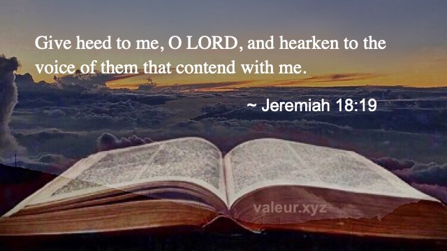 Jeremiah 18:19