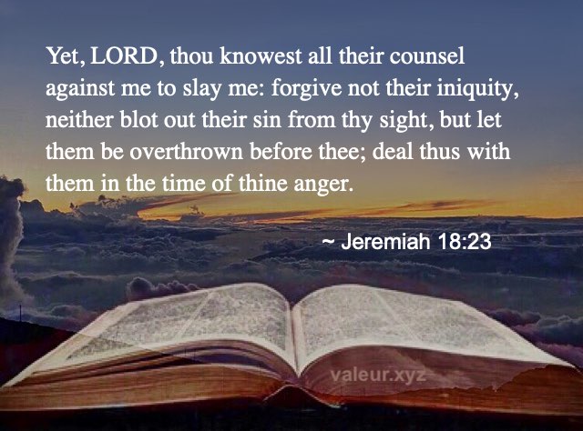 Jeremiah 18:23