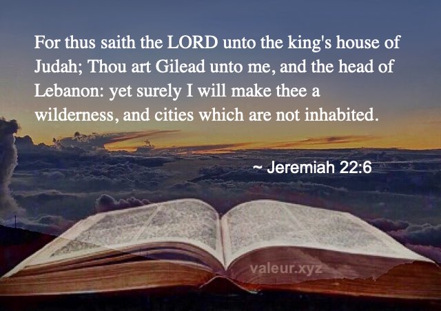 Jeremiah 22:6