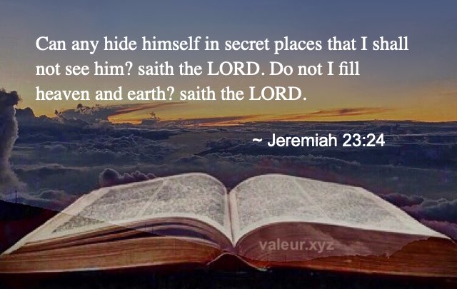 Jeremiah 23:24
