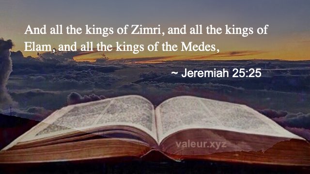 Jeremiah 25:25