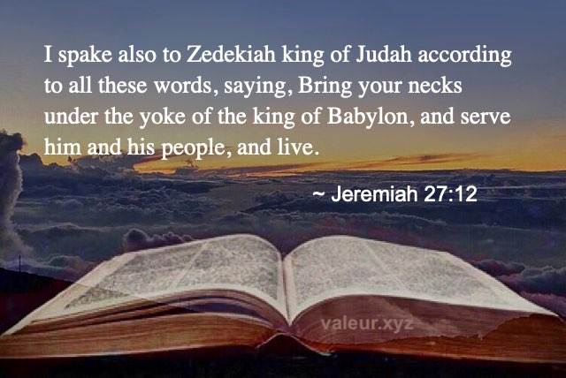 Jeremiah 27:12