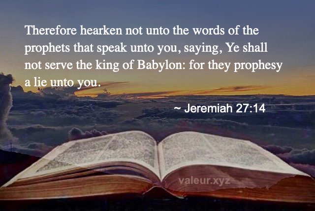 Jeremiah 27:14