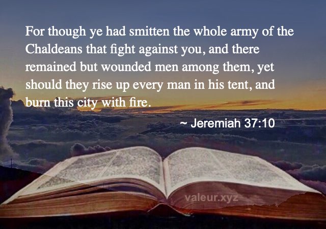Jeremiah 37:10