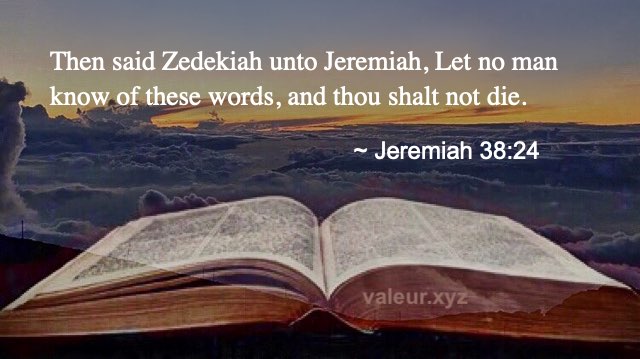 Jeremiah 38:24
