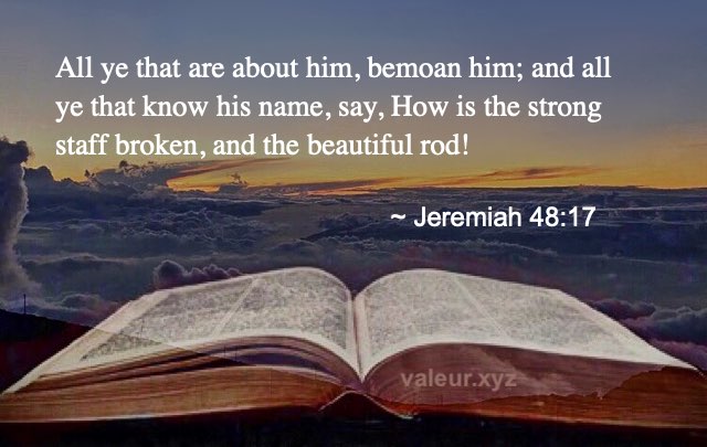 Jeremiah 48:17
