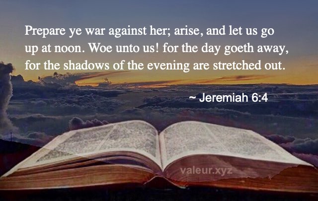 Jeremiah 6:4