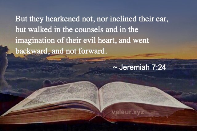 Jeremiah 7:24