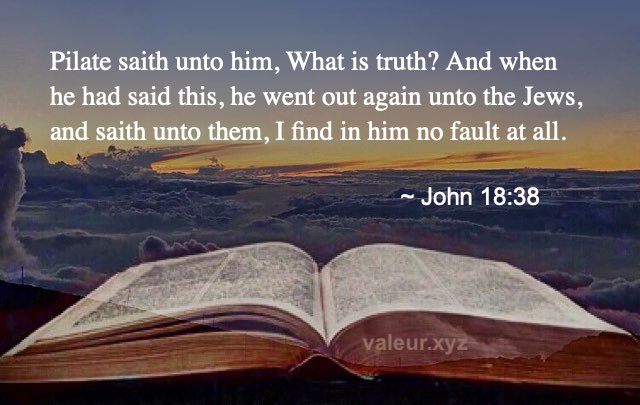 John 18:38 John 18:38