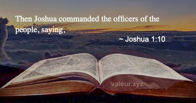 Joshua 1:10 Joshua 1:10