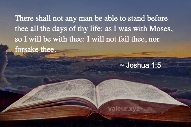 Joshua 1:5 Joshua 1:5