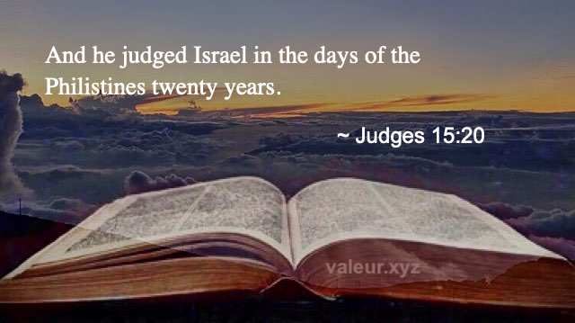 Judges 15:20