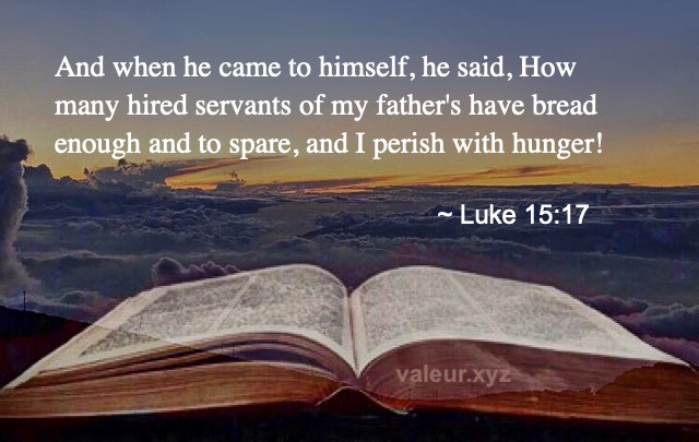 Luke 15:17