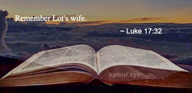 Luke 17:32