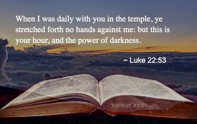 Luke 22:53