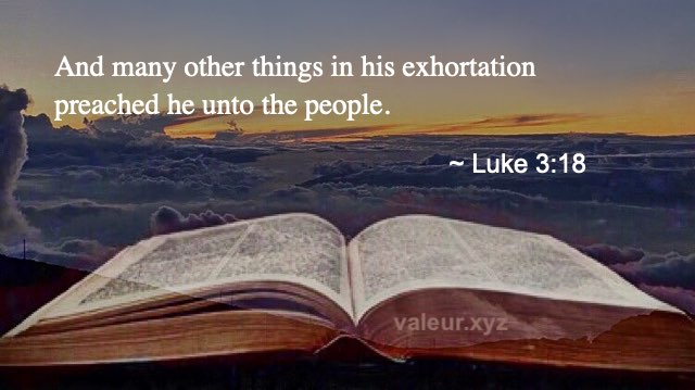 Luke 3:18
