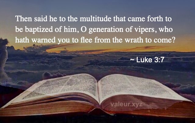 Luke 3:7