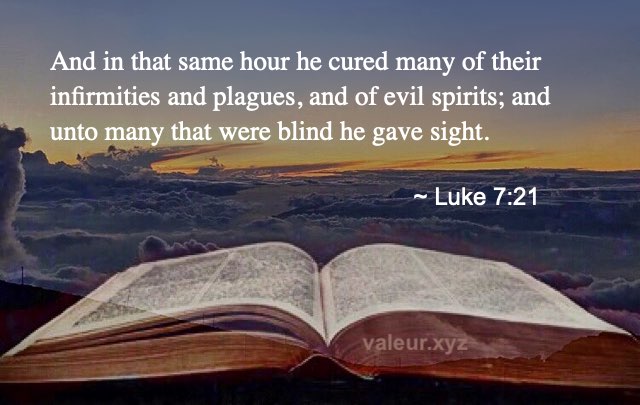 Luke 7:21